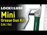 LL-LNL156 - Mini Grease Gun Kit